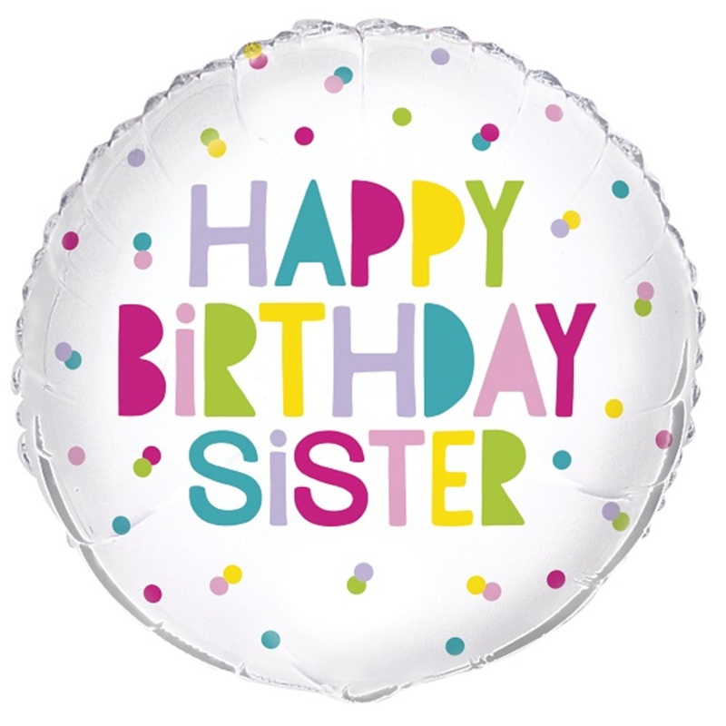 COLLECTION ONLY - 1 Happy Birthday Sister Standard Foil Filled with Helium & Dressed with Ribbon & Weight