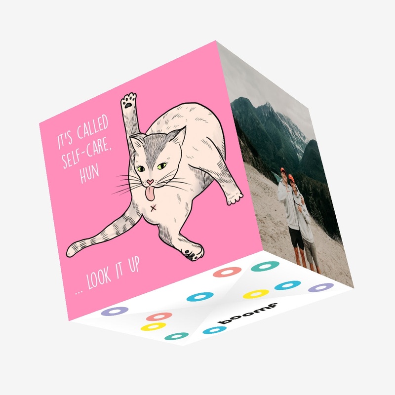 It's called self care hun Confetti-exploding Greetings Card