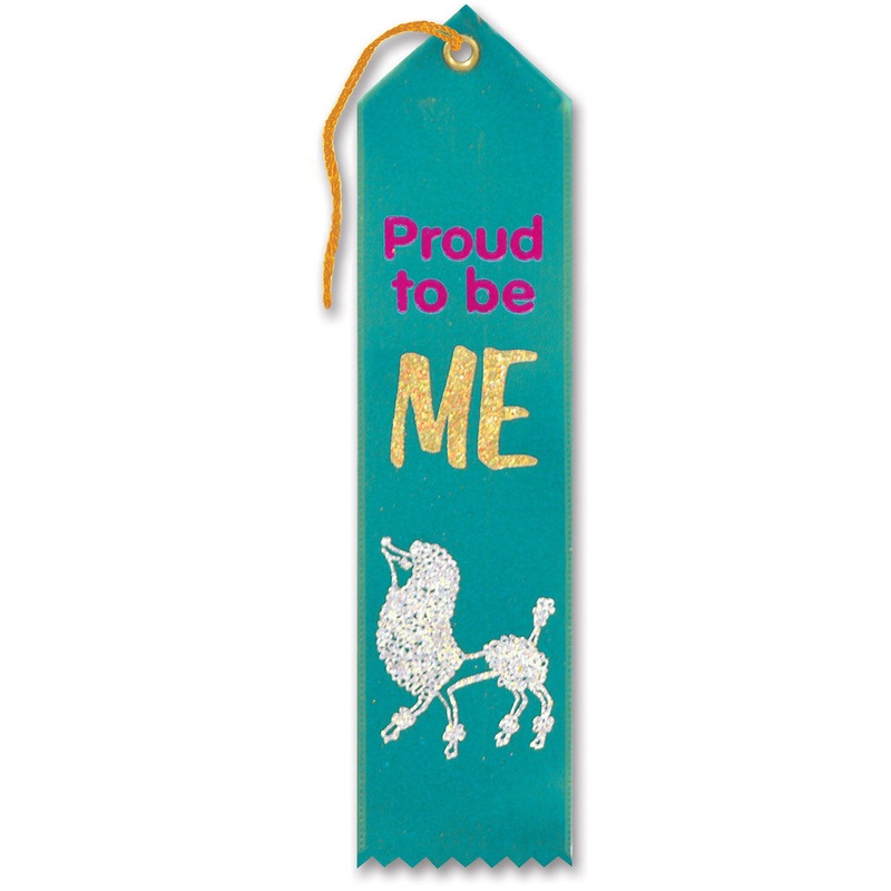Proud To Be Me Award Ribbon