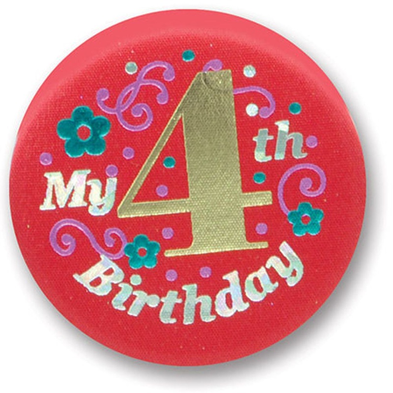 My 4th Birthday Satin Button