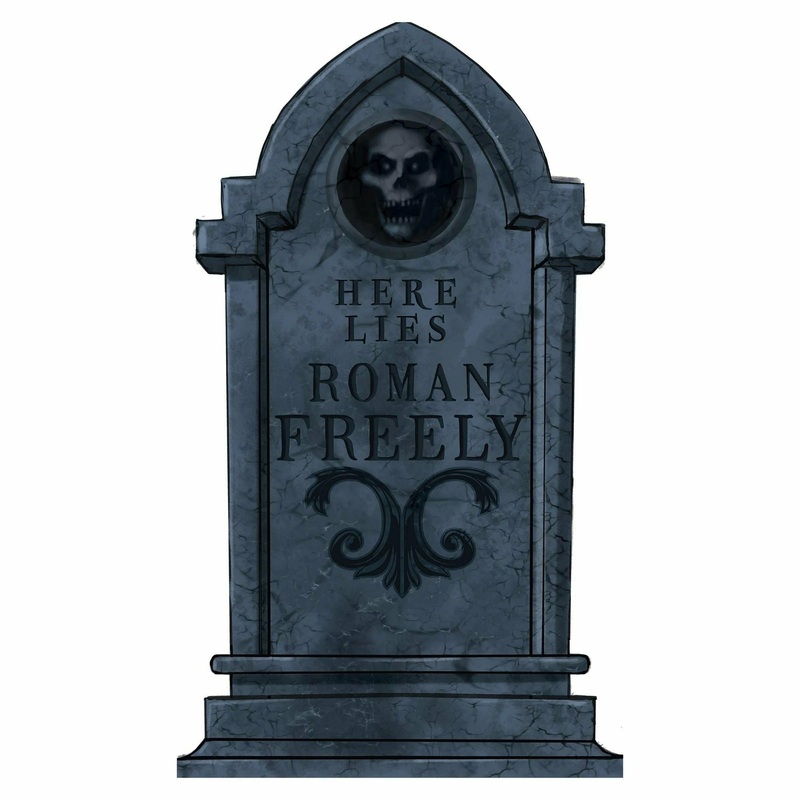 Here Lies Roman Freely Tombstone