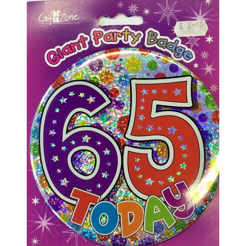 Jumbo 65th Birthday Badge