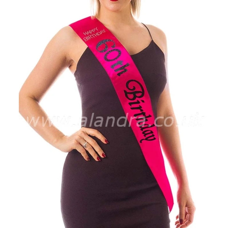 Birthday Sash - Age 60 - Hot Pink