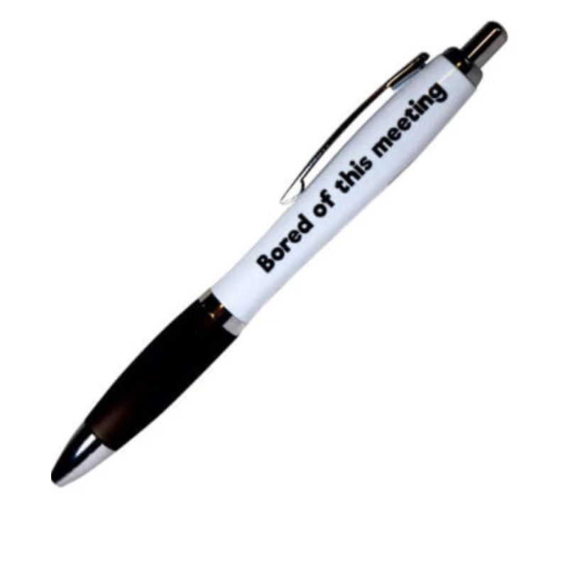 Novelty Pen - Bored Of This Meeting
