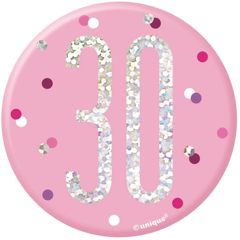 30th Birthday Badge - Pink