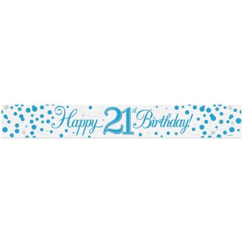 Sparkling Fizz Blue 21st Happy Birthday Foil Banner