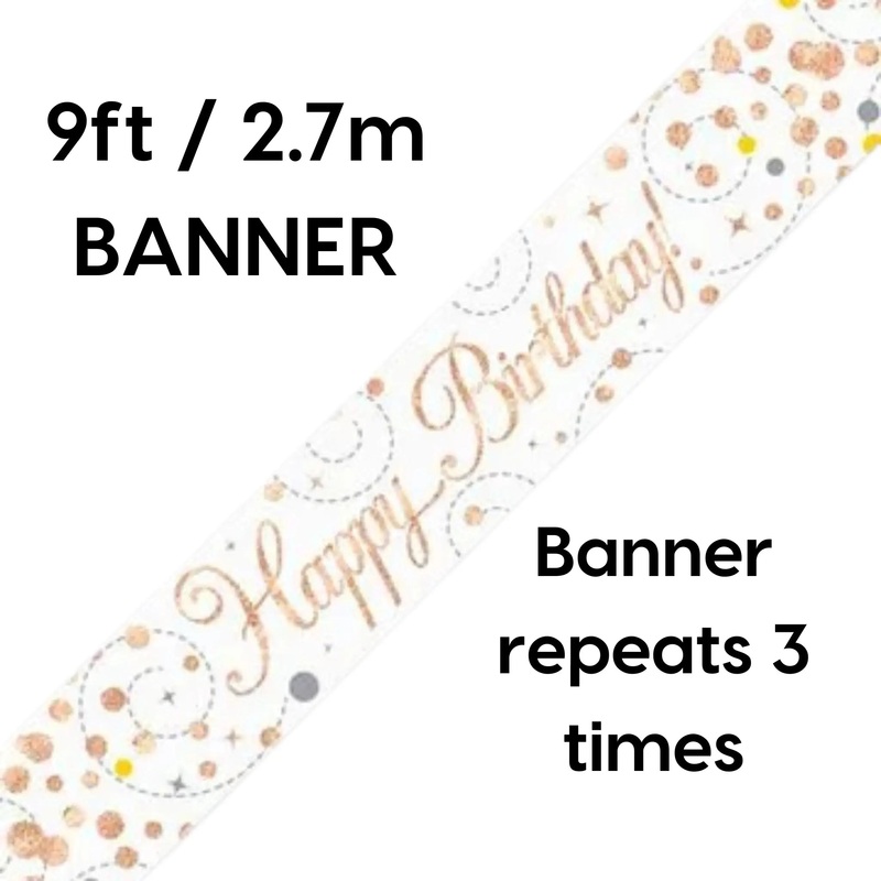 Happy Birthday Banner  9ft Sparkling Fizz White & Rose Gold Holographic