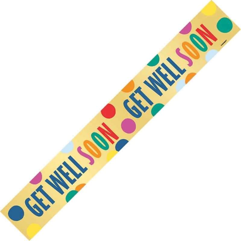 9ft Get Well Soon Foil Banner  Bright & Cheerful Design