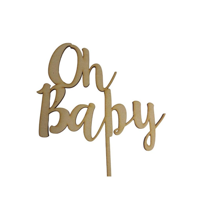 Oh Baby Cake Topper - Wood